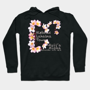 Historic Lahaina Town Hoodie